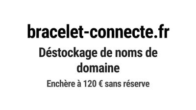 Nom de domaine bracelet-connecte.