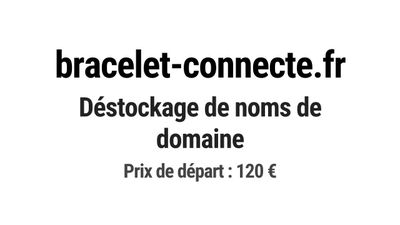 Nom de domaine bracelet-connecte.