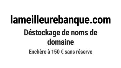 Nom de domaine lameilleurebanque.