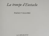 the cover of the book la trompe d ' ensuche by paolo vallotz