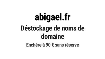 Nom de domaine abigael.fr. Catégorie: Beauté et cosmétiques.