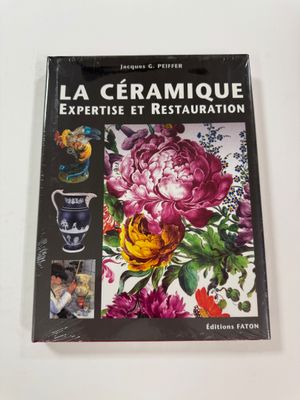 the cover of the book la ceramique expertise et restauration