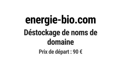 Nom de domaine energie-bio.com.