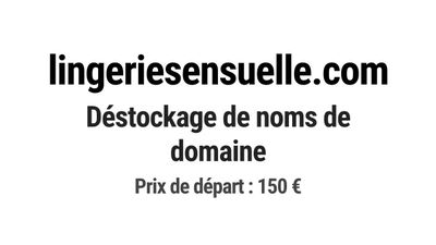 Nom de domaine lingeriesensuelle.
