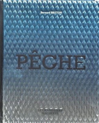 the cover of the book peche by bernard bletton