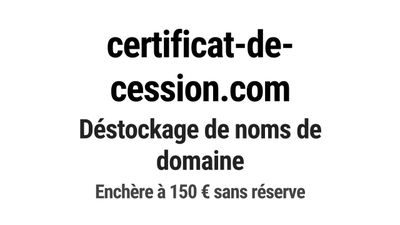 Nom de domaine certificat-de-cession.