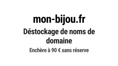 Nom de domaine mon-bijou.fr. Catégorie: Beauté et cosmétique…