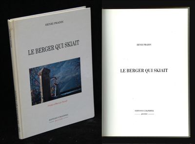 Henri Pradin, Le berger qui skiait, Ed Curandera 1992, 1 vol…
