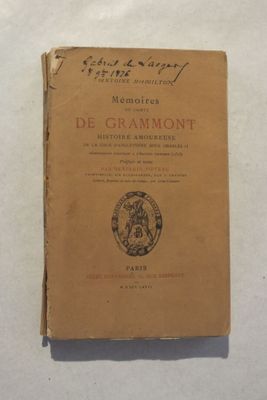 HAMILTON (Antoine) : « Mémoires du Comte de Grammont.