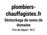 plombiers et chauffagistes - vente de domaines en déstockage