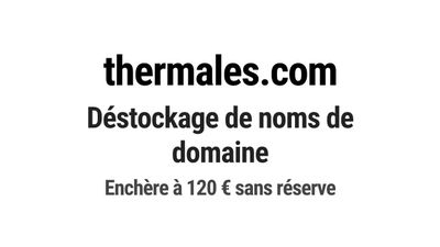 Nom de domaine thermales.com. Catégorie: Santé et médical.