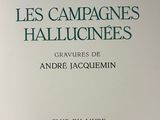 the cover of the book les campagnes hallucineses gravires de andre jacquemin