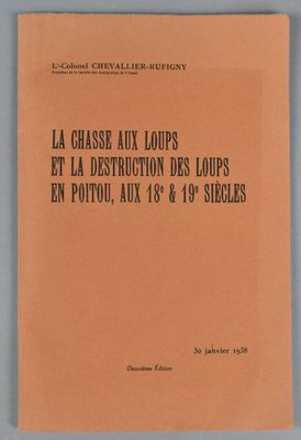 la chasse aux lous et la destruction des lous en potot, les 18 et 19 /