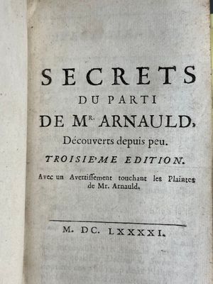 [Jansénisme]. [TOURNÉLY (Honoré)]. Secrets du parti de M. Ar…