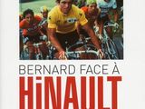 bernard face a hinault - analise d ' une legende