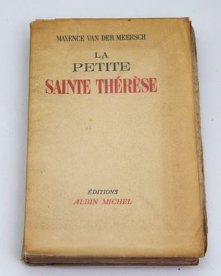 Maxence Van Der Meersch. La petite Sainte Thérèse.