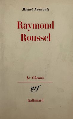 the cover of the book raymond roussel by michel foucault