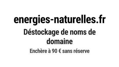Nom de domaine energies-naturelles.