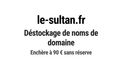 Nom de domaine le-sultan.fr. Catégorie: Hôtellerie et restau…