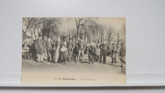 La Souterraine : Types Creusois (AAA 176). TBE. Carte rare !!!