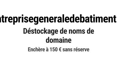 Nom de domaine entreprisegeneraledebatiment.
