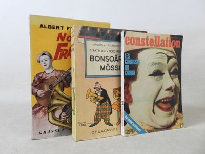 3 volumes - Le Cirque Bonsoâr, Môsié - F. Fratellini et Noré…