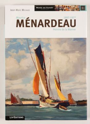 Sur la couverture du livre « Menardeau », on voit des voiliers sur l'eau.