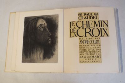 [COLLOT (André)], CLAUDEL (Paul) : « Le chemin de la croix »…