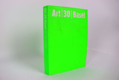 COLLECTIF (Art Basel). Art | 30 | Basel.