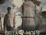 affiche du film *Della morte delamore*, réalisée par le réalisateur du film