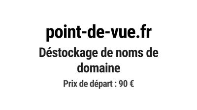 Nom de domaine point-de-vue.fr.