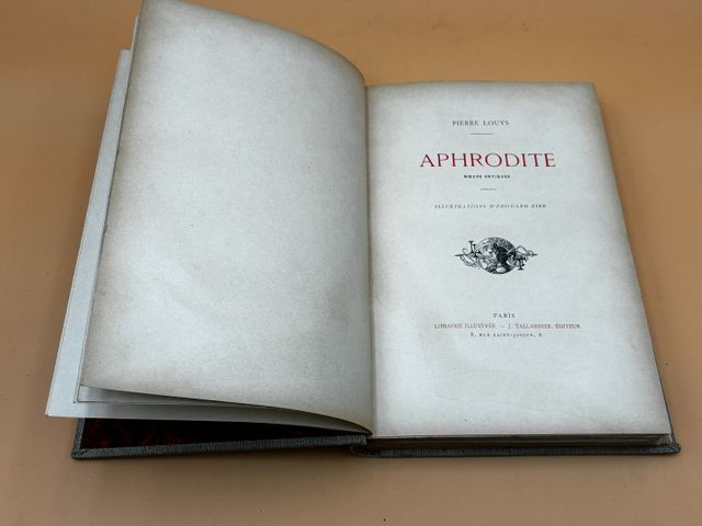 Pierre LOUYS : APHRODITE Mœurs antiques. Paris, Tallandier, in-8,...