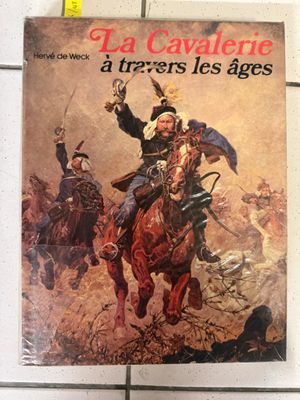 978 - La cavalerie à travers les âges - édition française