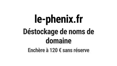 Nom de domaine le-phenix.fr. Catégorie: Services aux entrepr…