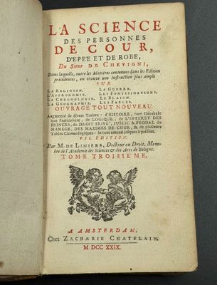 CHEVIGNY La science des personnes de cour, d'épée et de robe…