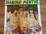 « Diabolo menthe » de Diane Kuryy
