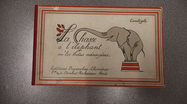 « La chasse à l’éléphant » ou « les vertus ménagères » éditions B...
