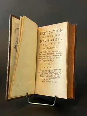 FÉNELON, François de Salignac - Explication des Maximes des …