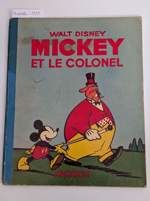 Mickey et le colonel Walt Disney