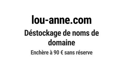 Nom de domaine lou-anne.com. Catégorie: Mode et textile.