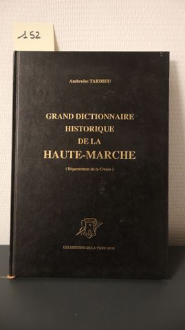 TARDIEU Ambroise , Grand dictionnaire historique de la Haute-Marc...