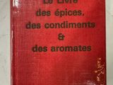 Le livre des épices, des condiments et des herbes aromatiques
