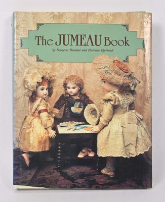 The Jumeau Book by Francois Theimer