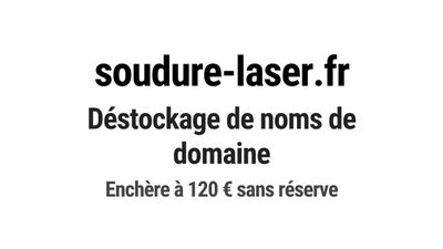 Nom de domaine soudure-laser.fr.
