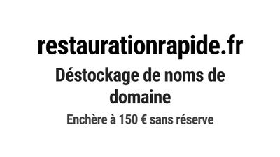 Nom de domaine restaurationrapide.