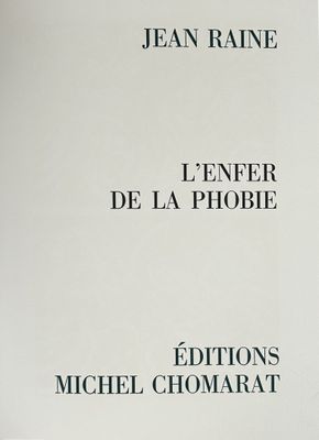 jean raie, l ' enfer de la phobie, editions michel choarat, editions michel choarat, editions michel choarat