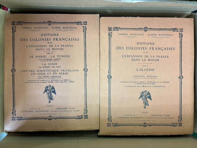 HANOTAUX & MARTINEAU : Histoire des colonies françaises et de l’e...