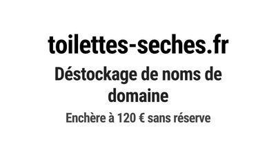 Nom de domaine toilettes-seches.