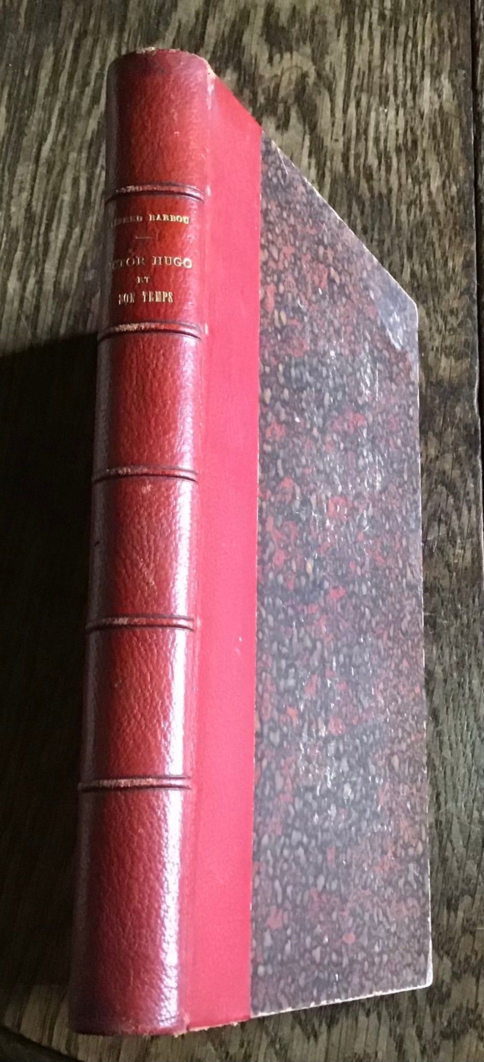 Alfred Barbou Victor Hugo et son temps Chez Eugène Hugues éditeur 1881 Bel ouvrage