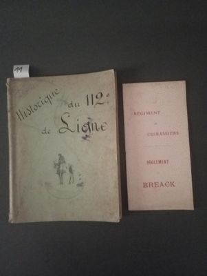 a. ‘.Historique du 112e de Ligne’. Mons, Imprimerie de Monjo…